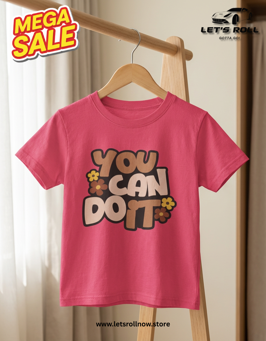 You Can Do It Kids T-Shirt – Pure Cotton Soft Comfort Tee for Boys & Girls